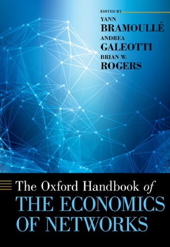 The Oxford Handbook Of The Economics Of Networks
