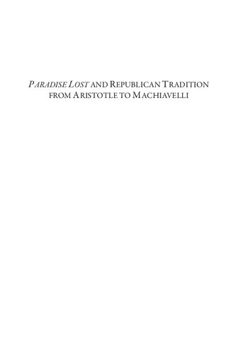 'Paradise Lost' and Republican Tradition from Aristotle to Machiavelli