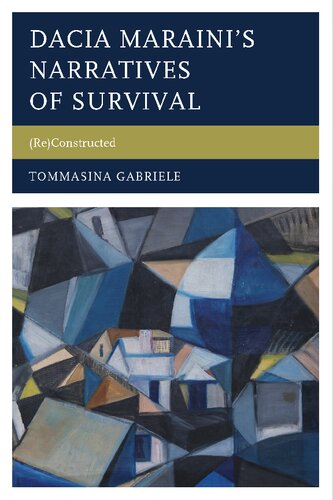 Dacia Maraini's Narratives of Survival: (Re)Constructed