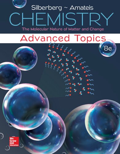 Chemistry : the molecular nature of matter and change : advanced topics