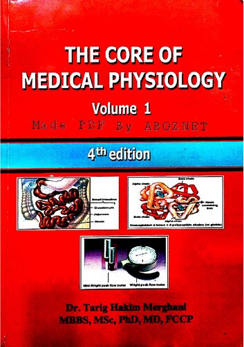 The core of medical physiology [, 4&nbsp;ed.]