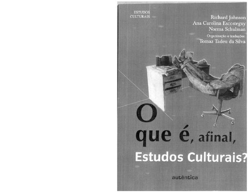 O que é, afinal, Estudos Culturais?