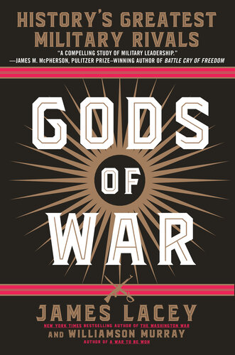 Gods of War: history's greatest military rivals