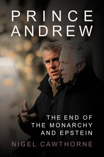 Prince Andrew: The End of the Monarchy and Epstein