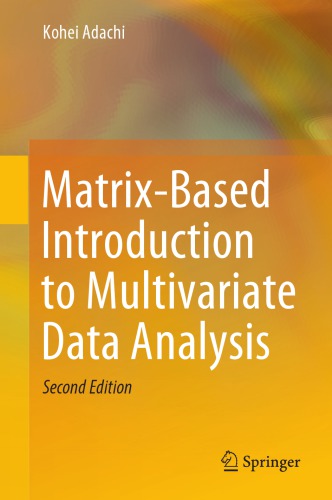 Matrix-Based Introduction To Multivariate Data Analysis