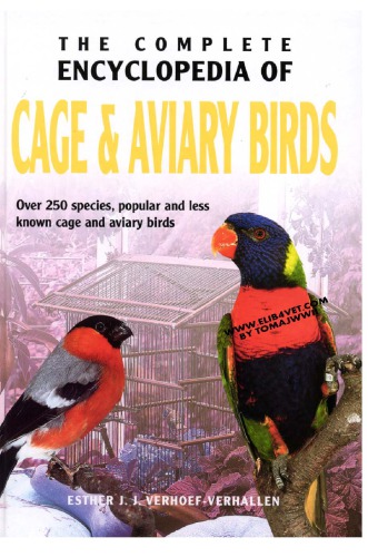 The Complete Encyclopedia of Cage and Aviary Birds