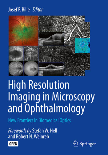 High Resolution Imaging in Microscopy and Ophthalmology: New Frontiers in Biomedical Optics
