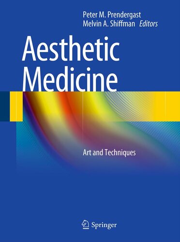 Aesthetic Medicine: Art and Techniques