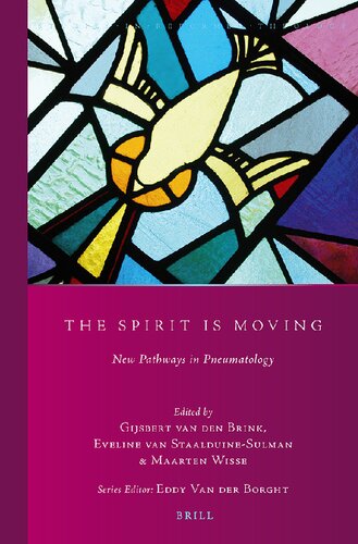 The Spirit is Moving: New Pathways in Pneumatology: Studies Presented to Professor Cornelis van der Kooi on the Occasion of His Retirement