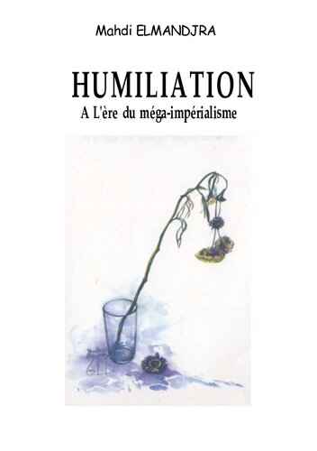 Humiliation à l'ère du méga-impérialisme