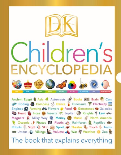 DK Children's encyclopedia : the book that explains everything.