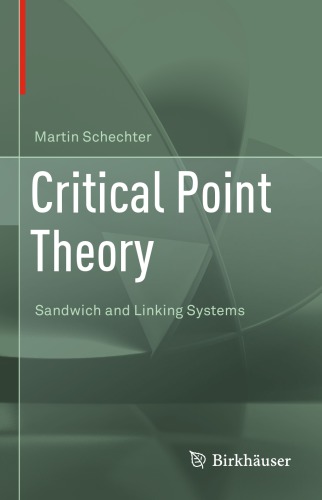 Critical Point Theory - Sandwich and Linking Systems