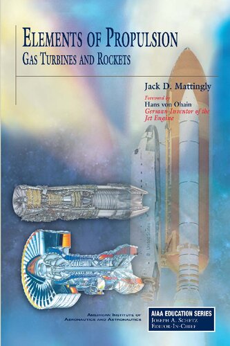 Elements of Propulsion: Gas Turbines and Rockets