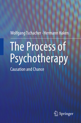 The Process of Psychotherapy: Causation and Chance