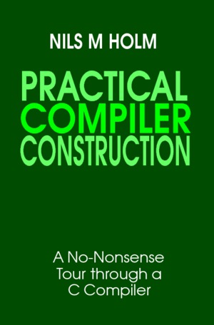 Practical Compiler Construction