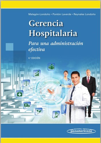 Gerencia hospitalaria. Para una administración efectiva