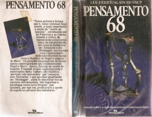 Pensamento 68: ensaio sobre o anti-humanismo contemporâneo