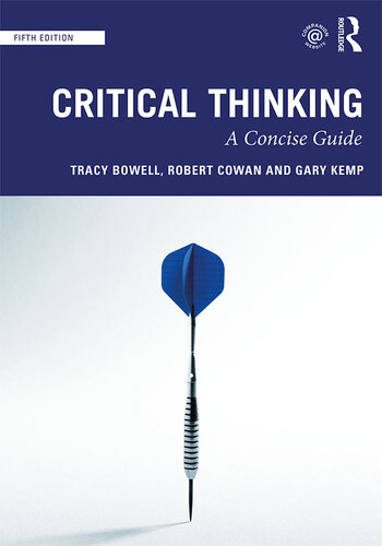 Critical Thinking ; A Concise Guide
