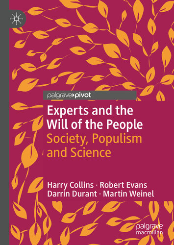 Experts and the Will of the People: Society, Populism and Science