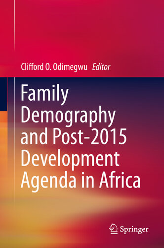 Family Demography and Post-2015 Development Agenda in Africa
