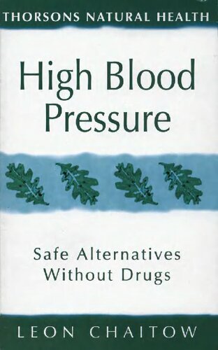 High Blood Pressure: Safe Alternatives Without Drugs