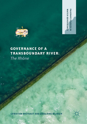 Governance of a Transboundary River: The Rhône