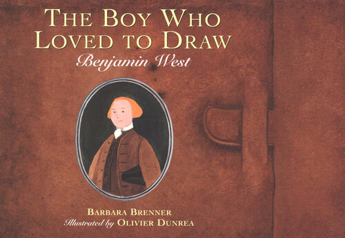 The Boy who Loved to Draw: Benjamin West