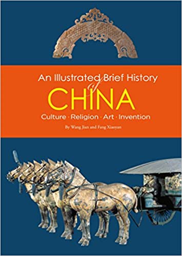 An Illustrated Brief History of China