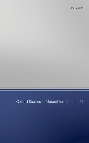 Oxford Studies in Metaethics, Volume 14