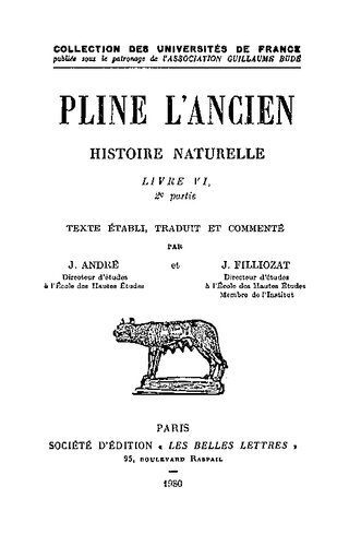Pline l'Ancien, Histoire naturelle: Livre VI, 2e partie: L'Asie centrale et orientale. L'Inde