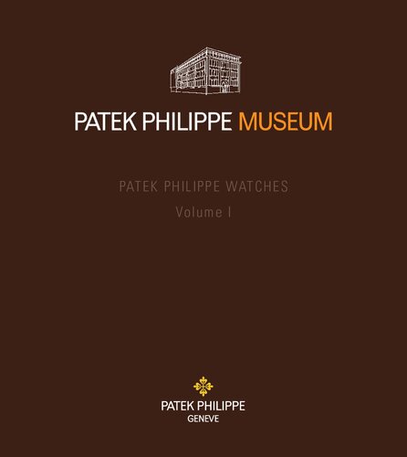 Patek Philippe Museum Catalog, Horology