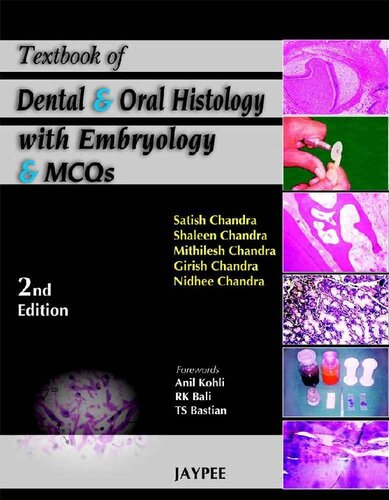 Textbook of Dental and Oral Histology with Embryology and Multiple Choice Questions