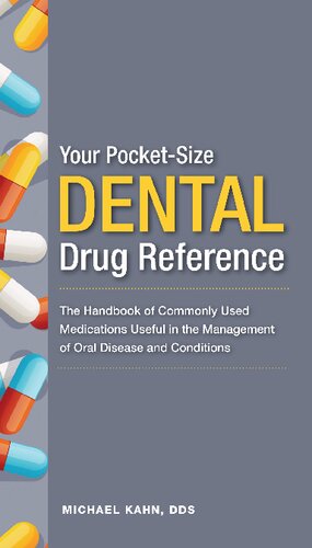 Your Pocket Size Dental Drug Reference Series