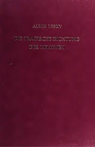 Die tragische Dichtung der Hellenen