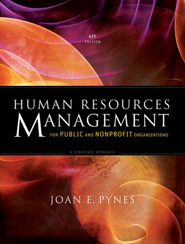 Human Resources Management for Public and Nonprofit Organizations: A Strategic Approach
