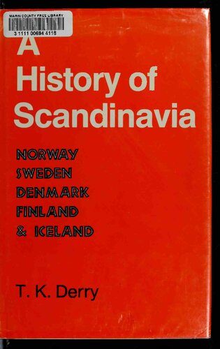 A history of Scandinavia: Norway, Sweden, Denmark and Finland