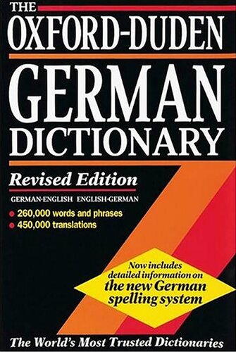 The Oxford-Duden German Dictionary: German-English, English-German