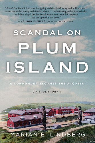 Scandal On Plum Island: A Commander Becomes the Accused