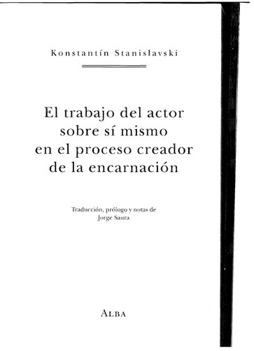 El trabajo del actor sobre sí mismo en el proceso creador de la encarnación
