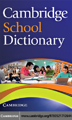 Cambridge school dictionary. Per le Scuole superiori