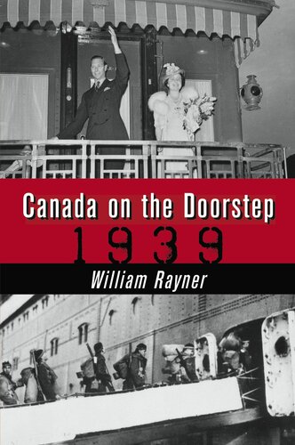 Canada on the Doorstep: 1939
