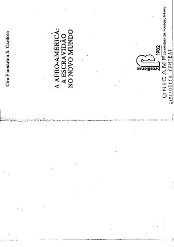 A Afro-América: a escravidão no Novo Mundo