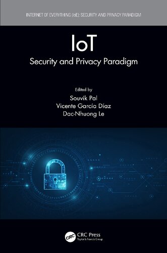 IoT: Security and Privacy Paradigm ()