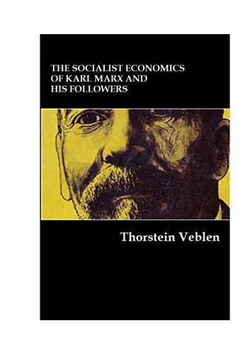 The Socialist Economics of Karl Marx and His Followers