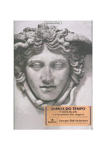 Diante do Tempo: História da Arte e Anacronismos das Imagens