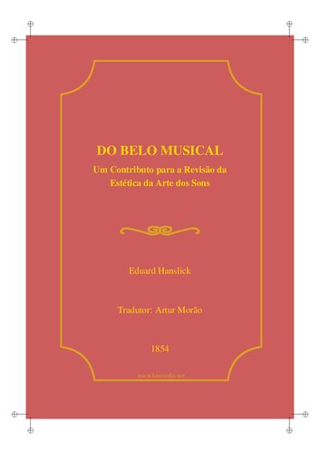 Do Belo Musical. Um Contributo para a Revisão da Estética da Arte dos Sons