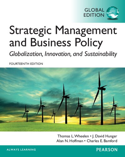Strategic management and business policy : globalization, innovation and sustainability