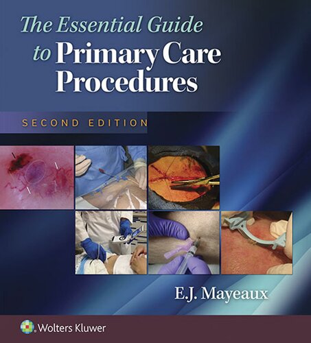 The Essential Guide to Primary Care Procedures