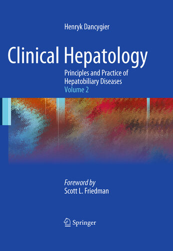 Clinical Hepatology: Principles and Practice of Hepatobiliary Diseases: Principles and Practice of Hepatobiliary Diseases: Volume 2