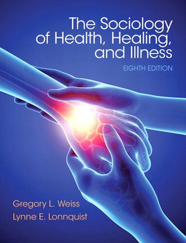 The Sociology of health, healing, and illness